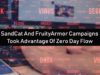 SandCat And FruityArmor Campaigns Took Advantage Of Zero Day Flow | The Threat Report News