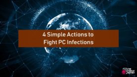 4 Simple Actions to Fight PC Infections | The Threat Report News
