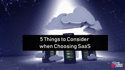 5 Things to Consider when Choosing SaaS