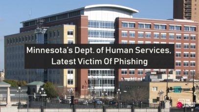 Minnesota’s Dept. of Human Services, Latest Victim of Phishing
